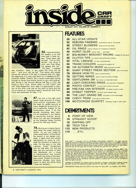 I recently discovered an addition to one of the articles Tom wrote about the car in August, 1975 issue of Car Craft. You can see the picture in the attached paragraph shows the Tirebird when it was in it's "racing look" configuration, with the #92 on the door. When you read the caption you'll discover that, back in the day, the Tirebird impressed one of the icons of the automotive industry enough to smile.